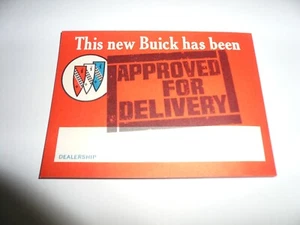 1960's 1970's 1980's Buick "Approved for Delivery" Label - Vintage - Picture 1 of 1