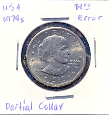 1979 S Susan B Anthony $1 Dollar Error Partial Collar aka Railroad Rim - Image 1 of 4