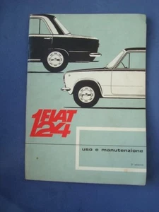 FIAT 124-LIBRETTO USO E MANUTENZIONE-TERZA EDIZIONE-STAMPATO 603.00.520/1966 - Picture 1 of 1