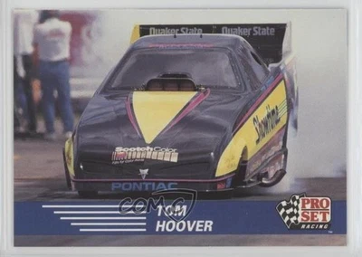 1991 Pro Set NHRA Racing Tom Hoover #72 - Image 1 of 2