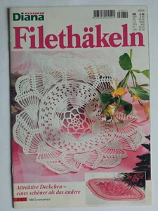 Diana special - Filethäkeln - Atttraktive Deckchen - Bild 1 von 1