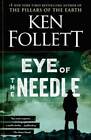Eye of the Needle: A Novel - Paperback By Follett, Ken - GOOD