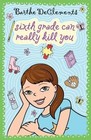 Sixth Grade Can Really Kill You by DeClements, Barthe, Acceptable Book