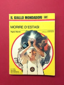 Morire d'estasi-di Ngaio Marsh-libro Mondadori 1975-Il Giallo 1397 - Foto 1 di 3