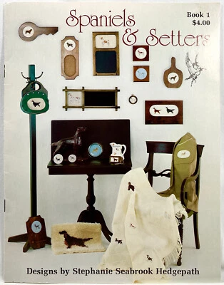 Libro Pegasus Originals Spaniels & Setters #1 1979 patrón punto de cruz de colección 13198 Foto 1 de 3