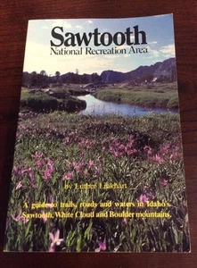 Sawtooth National Recreation Area by Luther Linkhart (1988, Paperback) BookGnu - Picture 1 of 12