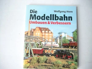 "Die Modellbahn Umbauen & Verbessern" - Bild 1 von 3
