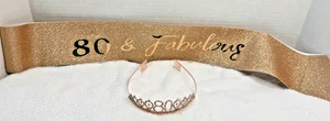 80 & Fabulous Damen Geburtstag Glitzer Schärpe und Glitzer Stein Diadem Rosegold - Bild 1 von 2