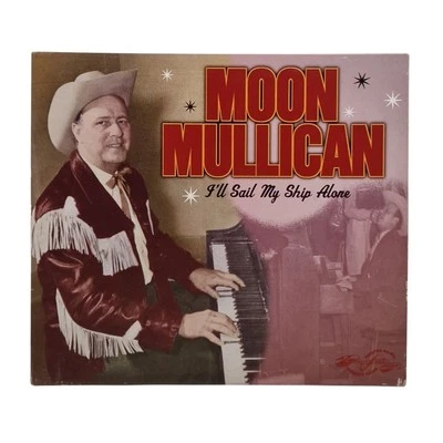 Moon Mullican - I'll Sail My Ship Alone (2CD Set, 2002) Proper Records VDCD100 - Image 1 of 4