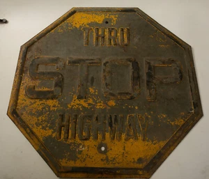 Segnale di stop pesante acciaio goffrato Thru Highway (HSE/JSF6) giallo nero rustico 24" - Foto 1 di 12