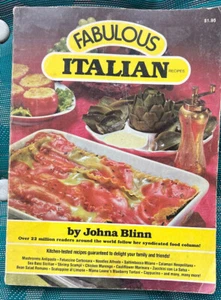 Fabulous Italian Recipes Cookbook By Johna Blinn 1983 Illustrated Paperback ED. - Picture 1 of 15