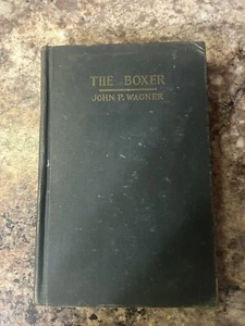 Antique Dog Book•The Boxer By John P. Wagner•Orange Judd Publishing•1946 - Picture 1 of 13