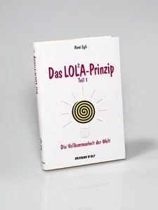 René Egli Das LOLA-Prinzip - Bild 1 von 1