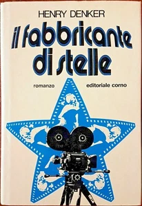 Henry Denker, Il fabbricante di stelle, Ed. Corno, 1978 - Bild 1 von 1
