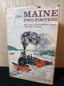 The Maine Two-Footers by Linwood W Moody Inv #DA561 - Picture 1 of 3