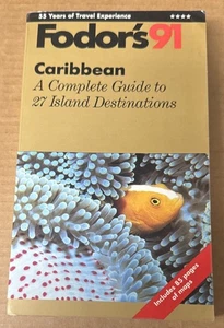 Fodor’s 91 Caribbean by Inc. Staff Fodor’s Travel Publications (TASCHENBUCH/GUT) - Bild 1 von 1