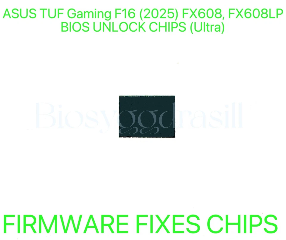 ASUS TUF Gaming F16 (2025) FX608, FX608LP, CHIP BIOS ADMIN SIN CONTRASEÑA (Ultra) Foto 1 de 1