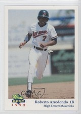 1992 Classic Best High Desert Mavericks Roberto Arredondo #6