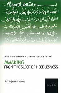 Awaking from the Sleep of Heedlesness - (PB)