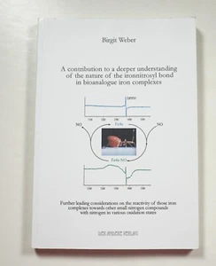 Nature of Ironnitrosyl Bond in Bioanalogue Iron Complexes 2003 Weber Chemistry - Picture 1 of 6