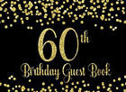 60th Birthday Guest Book: Gold on Black Birthday Party Guest Book