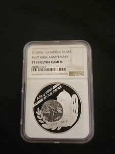 2015 1 Oz Mint 480 Anniversary  Mexico Ngc Pf 69 Uncirculated  Nice Rare - Picture 1 of 2