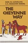 Cheyenne Way: Conflict And Case Law In Primitiv. Llewellyn, Hoebel<|