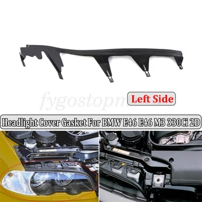 Tira de cubierta de faro izquierdo junta superior para BMW E46 LCI M3 325Ci 330Ci Foto 1 de 4