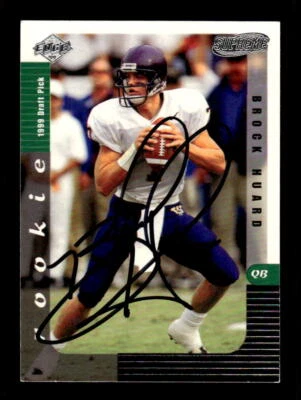 1999 Collector's Edge Supreme #151 Brock Huard HAND SIGNED AUTO - Image 1 of 2