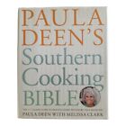 Paula Deens Southern Cooking Bible  The New Classic Guide To Delicious Dishes