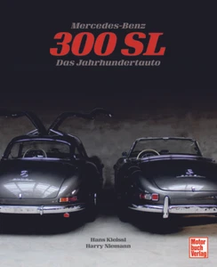 Mercedes-Benz 300 SL von Hans Kleissl, Harry Niemann (gebundene Ausgabe) - Picture 1 of 1