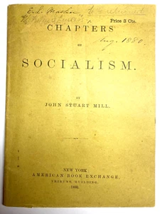 Kapitel über den Sozialismus John Stuart Mill 1880 - Bild 1 von 6