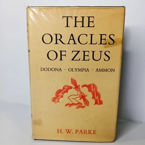 Los oráculos de Zeus: Dodona, Olimpia, Amón de H. W. Parke. 1a edición. 1967. ex-lib - Imagen 1 de 11