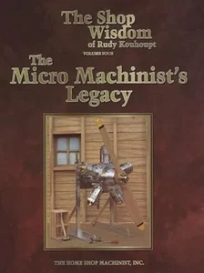 THE SHOP WEISHEIT VON RUDY KOUHOUPT BAND 4 – THE MICRO MACHINIST’S LEGACY - Bild 1 von 1