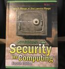 Security in Computing 4th ed. Charles P. Pfleeger Shari Lawrence Pfleeger