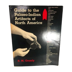 'Guide to the Palaeo-Indian Artifacts of North America' by R.M. Gramly - Picture 1 of 7