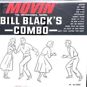 Bill Black's Combo – Movin' Vinyl, LP Hi Records – HL 12005 - Picture 1 of 2