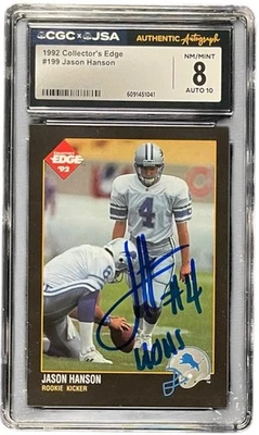 JASON HANSON SIGNED 1992 COLLECTOR'S EDGE ROOKIE #199 CGC GRADE 8 AUTO 10 - Image 1 of 2