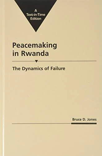 Peacemaking in Rwanda: The Dynamics of Failure (Project of the International Pea - Image 1 of 1