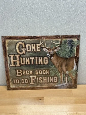 Whitetail Deer Gone Hunting Metal Sign. 12.5”x16” Buck Outdoor & Cabin Decor - Image 1 of 2