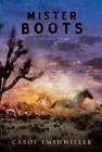 Mister Boots - Hardcover By Emshwiller, Carol - GOOD