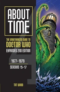 Doctor Who About Time 4 SECOND EDITION Volume 2 NEW Tom Baker Tat Wood S15-17 - Picture 1 of 1