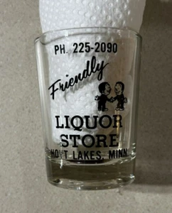 Friendly Licor Store Hoyt Lakes Minn Shot Glass 225-2090 - Imagen 1 de 2