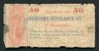 1862 50 Cents Alabama Insurance Co. Atlanta, Ga Oboslete Scrip Note