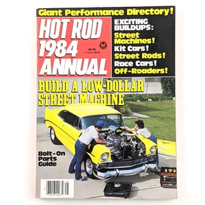 Hot Rod Magazine 1984 Annual - Parts Guide, Kit Cars & Custom Builds, Tech Tips - Foto 1 di 12