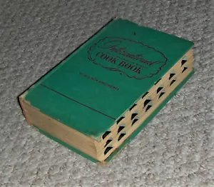 Vintage c1941 .. INTERNATIONAL COOKBOOK by Ruth Berolzheimer ..RARE - Picture 1 of 8