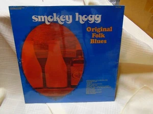 SMOKEY HOGG ORIGINAL FOLK BLUES LP UNITED SUPERIOR RECORDS SEALED - Imagen 1 de 2