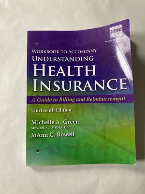 Workbook To Accompany Understanding Health Insurance by Michelle Green - Image 1 of 4