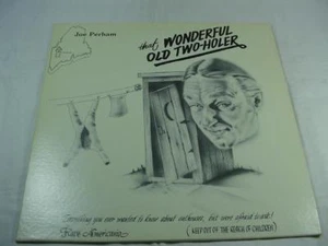 Joe Perham - That Wonderful Old Two Holer - Excellent Condition - Picture 1 of 1
