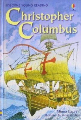Christopher Columbus (3.3 Young Reading Series Three... by Lacey, Minna Hardback - Image 1 of 2